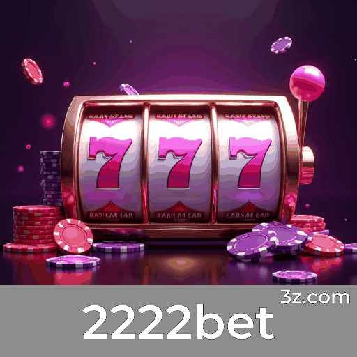 2222bet: Baixe e aposte com facilidade no Brasil